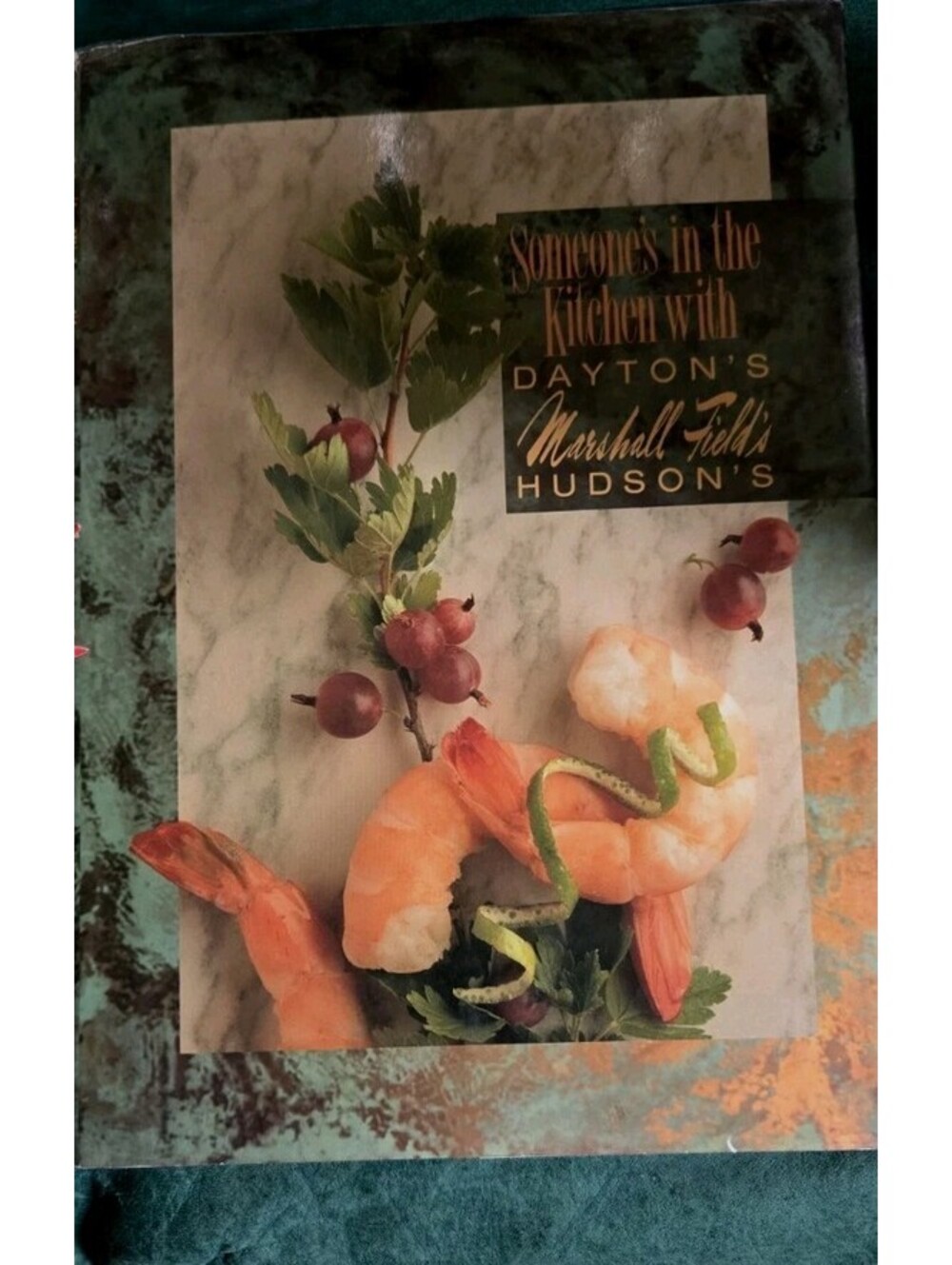 Someone's in the Kitchen with Dayton's Marshall Field's Hudson'sby Julie Griffin